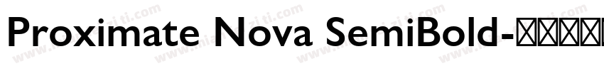 Proximate Nova SemiBold字体转换